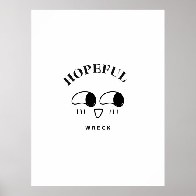 Hopeful Wreck Minimalist Typography Design Poster (Vorne)