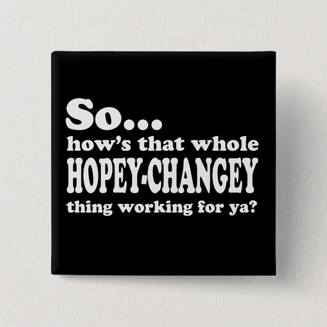 Hopey-Changey Sache Button (Vorderseite)