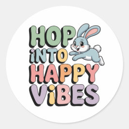 Hopp in glückliche Vibes Osterhase Aufkleber Süßer