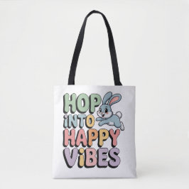 Hopp in glückliche Vibes Osterhase Tote Bag Cute R