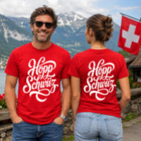 Hopp Schwiiz Go Schweiz Design für Schweizer Fans
