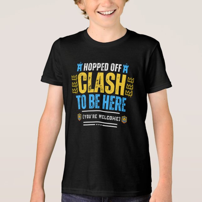 Hopped off Clash to Be Here Gamer Tshirt (Vorderseite)