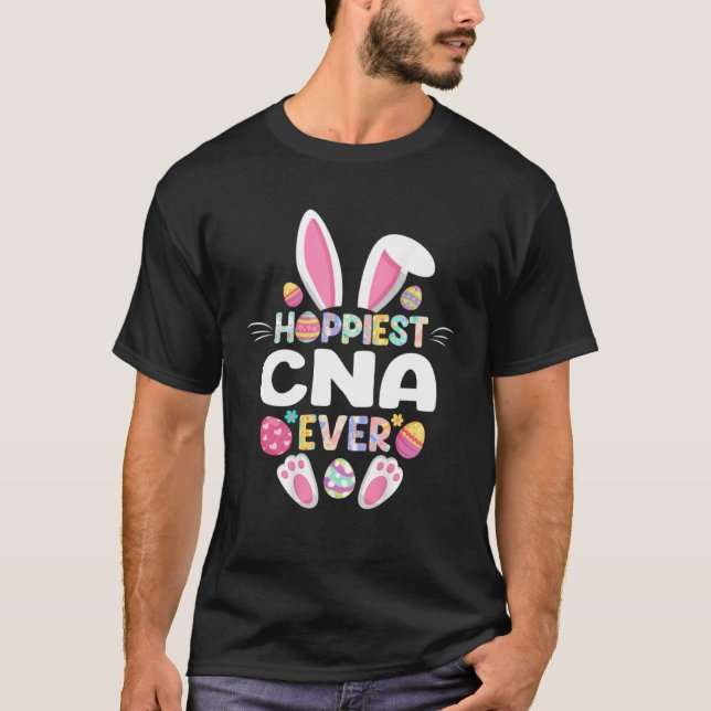Hoppiest CNA Ever Easter  Nurse Bunny Easter Day T-Shirt (Vorderseite)