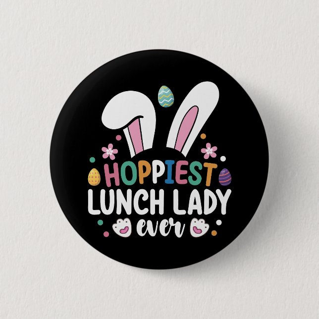 Hoppiest Lunch Lady School Ostern Bunny Eggs Button (Vorderseite)