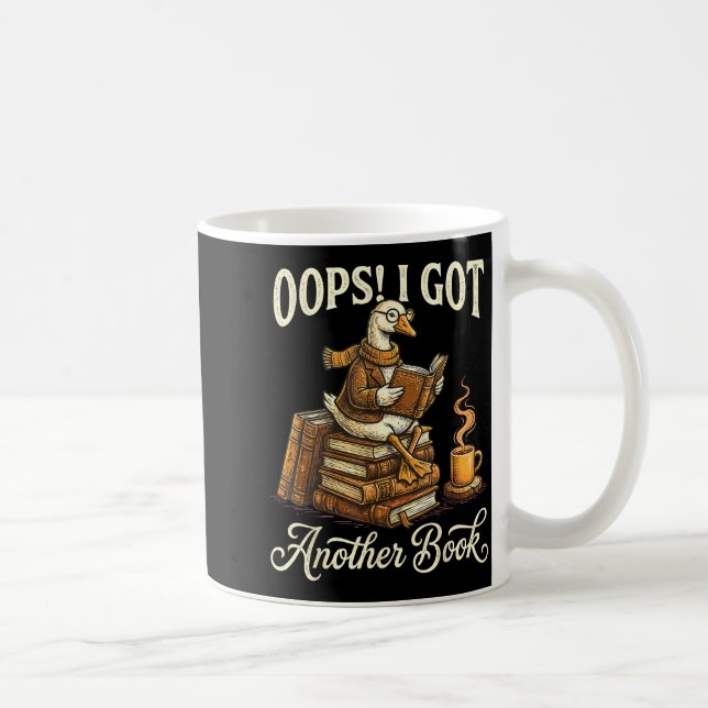 Hoppla! Hab ein anderes Buch, dummer Gans, liest B Kaffeetasse (Rechts)