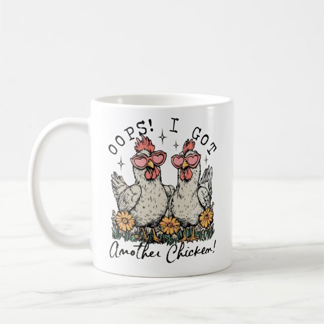 Hoppla! Ich Got noch ein Huhn - Funny Chicken Love Kaffeetasse (Links)