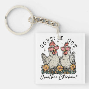 Hoppla! Ich Got noch ein Huhn - Funny Chicken Love Schlüsselanhänger