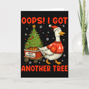 Hoppla, ich habe einen weiteren Baum Merry Goosema Karte