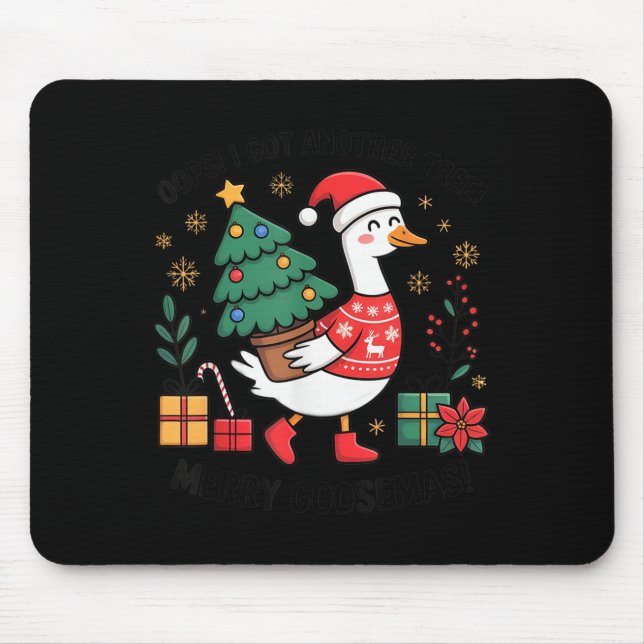 Hoppla, ich habe einen weiteren Baum Merry Goosema Mousepad (Vorne)