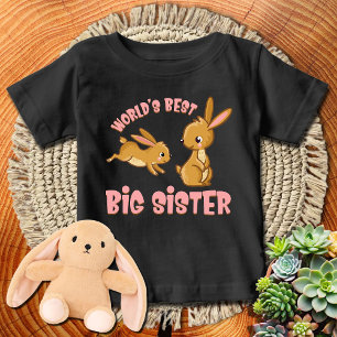 Hoppy Bunnies World's Best Big Sister Baby T-shirt
