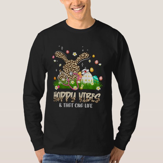 Hoppy Vibes & That CNA Life Easter Day Bunny T-Shirt (Vorderseite)