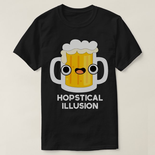 Hopstical Illusion Funny Beer Puff T-Shirt (Design vorne)