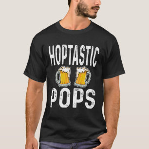 Hoptastische Pop Großvater Funny Beer Liebe T-Shirt