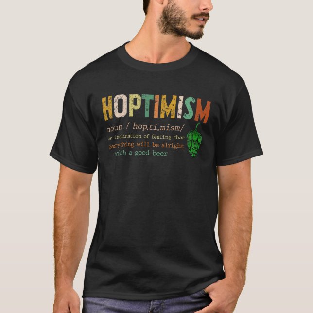 Hoptimism Definition Funny Retro Graphic Drinker G T-Shirt (Vorderseite)
