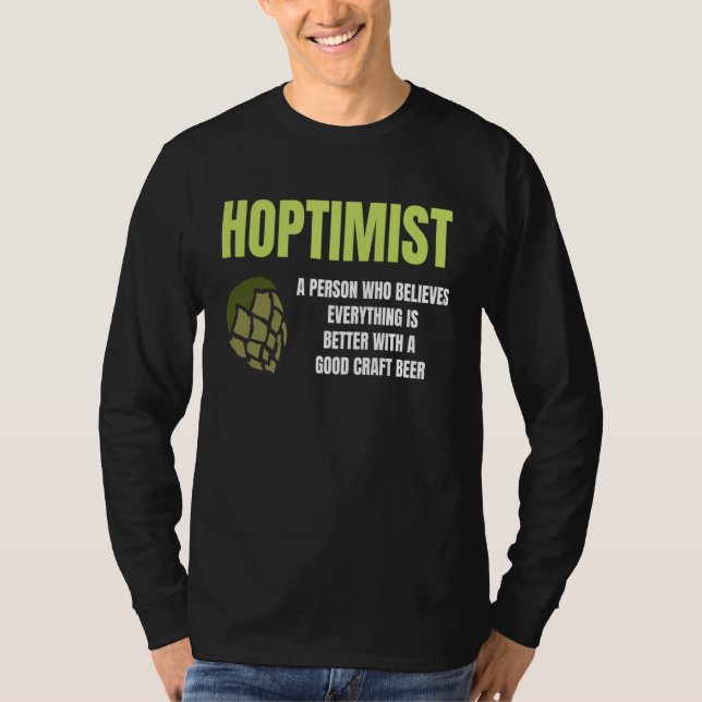 Hoptimist Graphic Green Hop Humour Craft Brew Fun T-Shirt (Vorderseite)