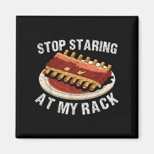 Hör auf, an meinem Rack Grillen Grillen T Meat Smo Magnet