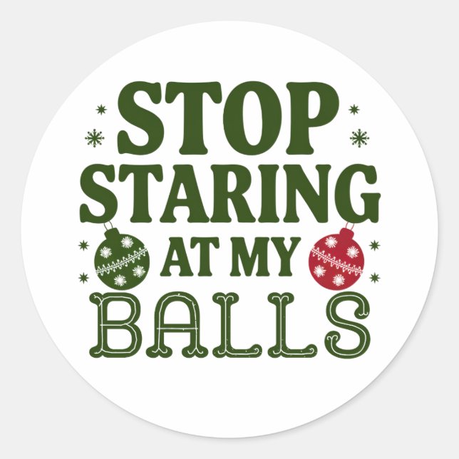Hör auf, an meinen Ballen dreckiger Weihnachtsfeie Runder Aufkleber (Vorderseite)