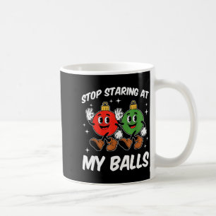 Hör auf, auf meinen lustigen dreckigen Weihnachts- Kaffeetasse