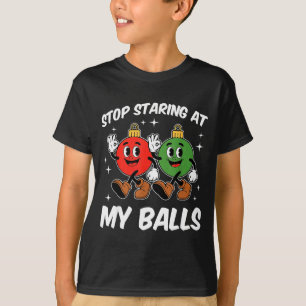 Hör auf, auf meinen lustigen schmutzigen Weihnacht T-Shirt