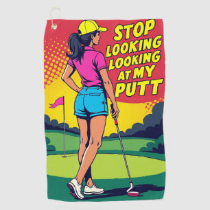 Hör auf, meinen Putt anzustarren Golfhandtuch