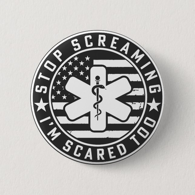 Hör auf, mich mit dem lustigen Paramedic anzuschre Button (Vorderseite)