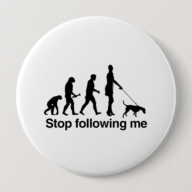 Hör auf mich zu folgen button (Vorderseite)