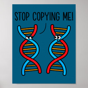 Hör auf mich zu kopieren lustiger Wissenschaftswit Poster