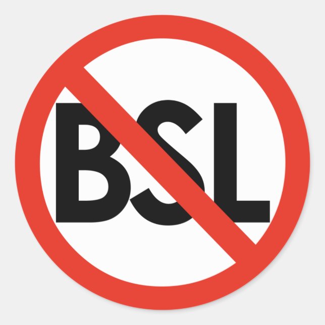 Hör auf mit BSL! Anti-BSL große Aufkleber (Vorderseite)