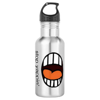"Hör auf zu kläffen" / Wasserflasche