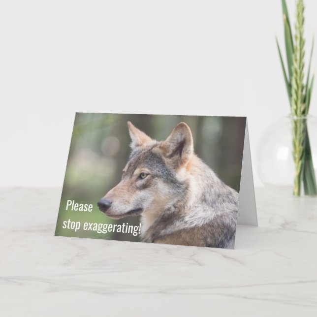 Hör auf zu übertreiben, wie der Junge, der WOLF we Karte (Vorderseite)