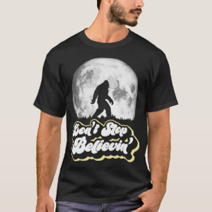 Hör nicht auf, an den Bigfoot Retro Full Moon & Tr T-Shirt