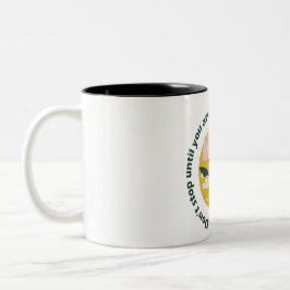Hör nicht auf, bis du stolz bist Motivationszitat Zweifarbige Tasse