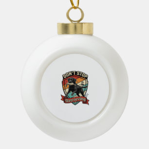 Hör nicht auf, schwarzen Labradorhund Ente Retro z Keramik Kugel-Ornament