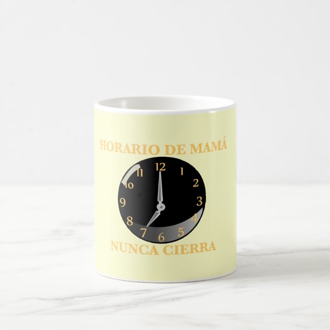 Horario de Mamá, Nunca Cierra Tasse (Mittel)