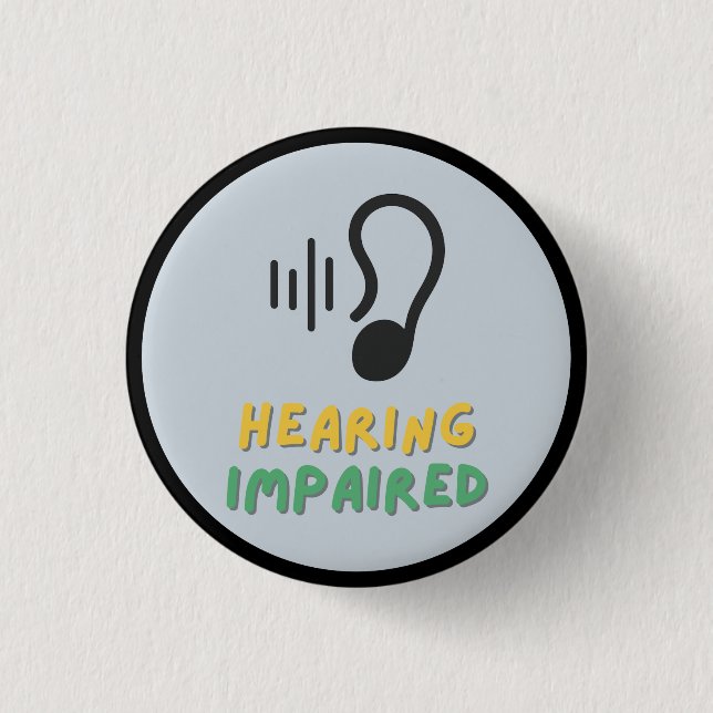 Hörbehinderungssymbol Button (Vorderseite)