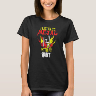 Höre Metal mit Tante Rock Musikliebhaber Rocker Me T-Shirt