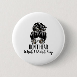 Höre nicht, was ich nicht gesagt habe, Psychische Button