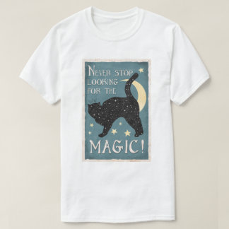 Höre nie auf, nach magischer Vintage-Katze zu such T-Shirt