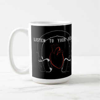 Hören Sie auf Ihr Herz Kaffeetasse