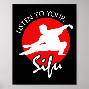 Hören Sie auf Ihre Sifu - Chinesische Kampfkunst Poster