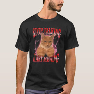 Hören Sie auf zu reden fangen, lustige Ausblicke z T-Shirt