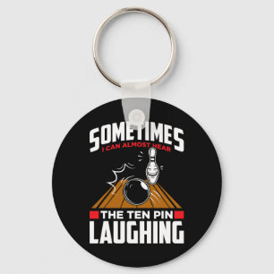 Hören Sie das Zehn Button Laughing - Funny Bowler Schlüsselanhänger