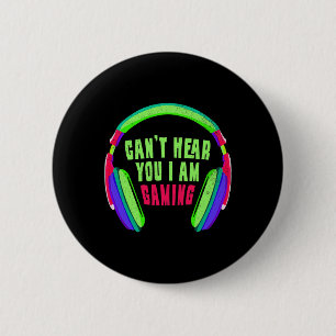 Hören Sie, ich spiele Gamer & Amp; Video Game Love Button