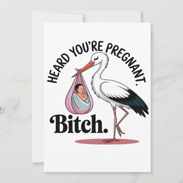 Hören Sie Ihr schwanges Funny Stork Pregnancy Baby Einladung (Vorderseite)