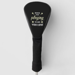Hören Sie niemals auf, das Game-Pickleball-Geschen Golf Headcover
