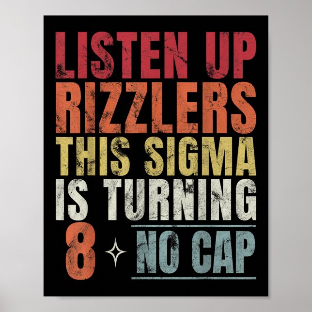Hören Sie Rizzlers Dieses Sigma dreht 8 Birthda Poster (Vorne)