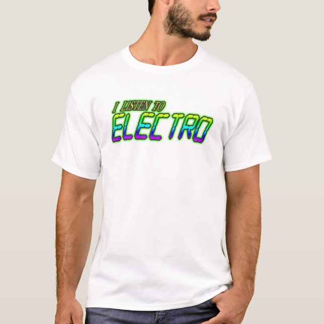 HÖREN Sie zum ELECTRO-Shirt T-Shirt (Vorderseite)