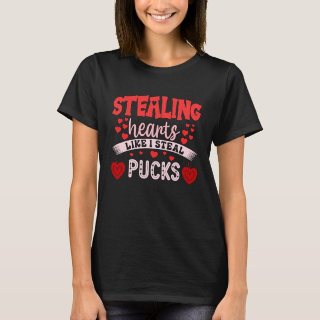 Hörensagen stehlen, wie ich stehle Pucks Hockey-Sp T-Shirt (Vorderseite)