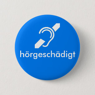 hörgeschädigt Deutscher - Anhörung - gehindert Button
