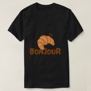 Hörnchen 🥐 bonjour  T-Shirt